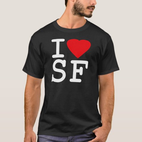 I Love Heart San Francisco T_Shirt