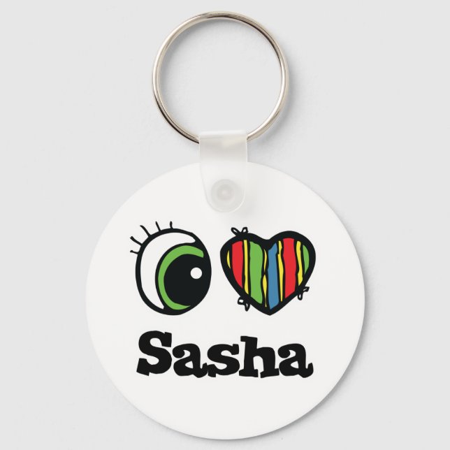 I Love (Heart) Sasha Keychain (Front)