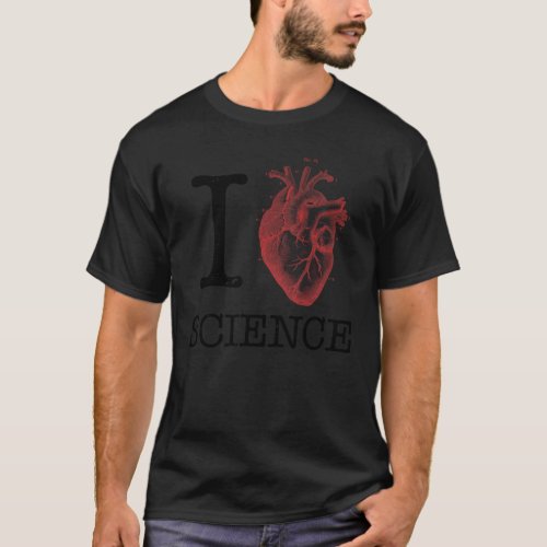 I Love Heart Science _ Biology Anatomy Illustratio T_Shirt