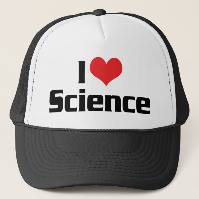 I Love Heart Science Trucker Hat (Front)