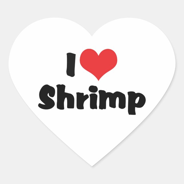 I Love Heart Shrimp - Sea Food Lover Sticker (Front)