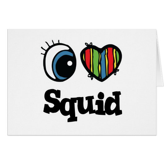 I Love (Heart) Squid Cards (Front Horizontal)