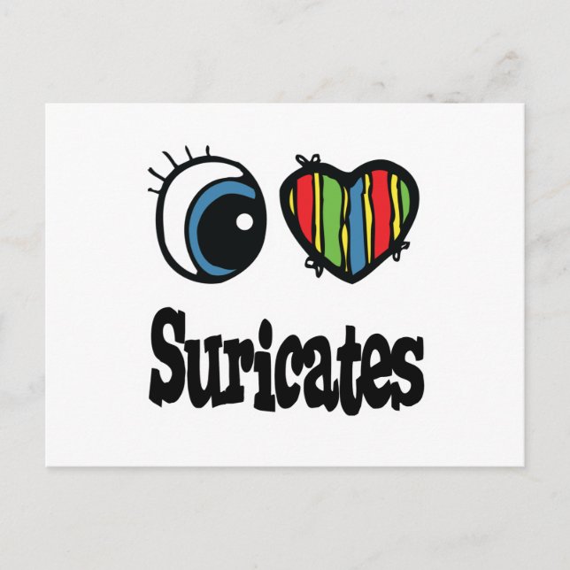 I Love (Heart) Suricates Postcard (Front)