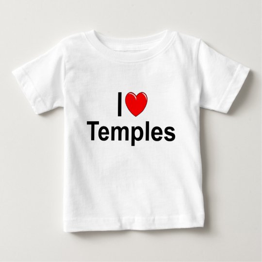 I Love (Heart) Temples Baby T-Shirt