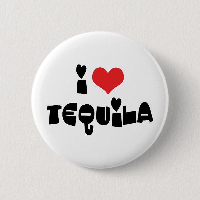 I Love Heart Tequila Pinback Button (Front)