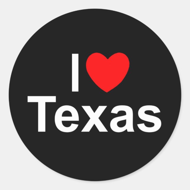 I Love (Heart) Texas Classic Round Sticker (Front)