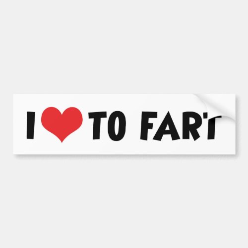 I Love Heart To Fart Bumper Sticker