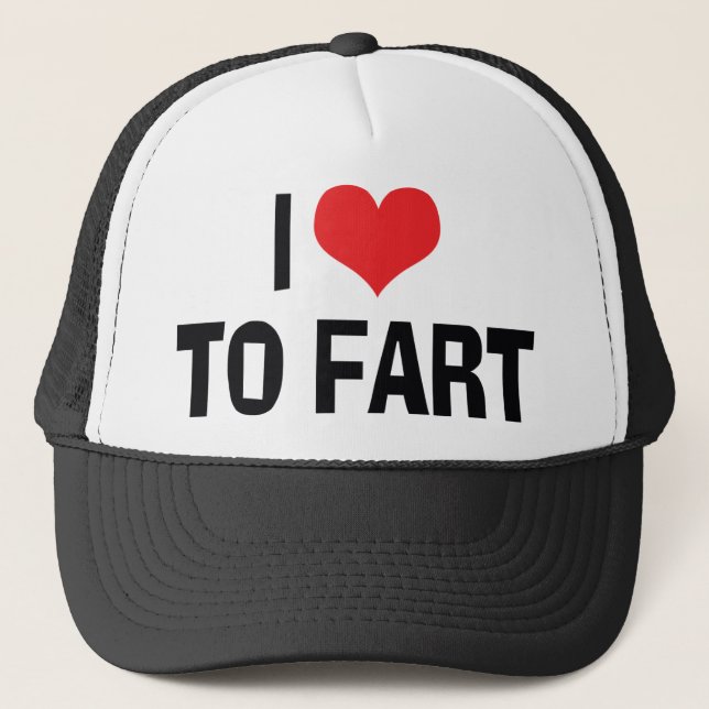 I Love Heart To Fart - Funny Fart Humor Trucker Hat (Front)