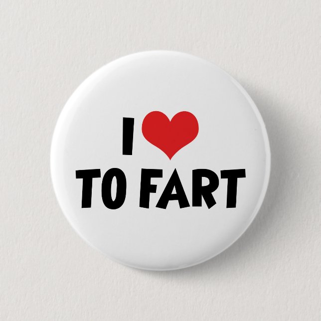 I Love Heart To Fart Pinback Button (Front)