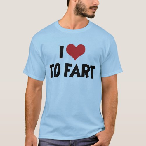 I Love Heart To Fart T_Shirt