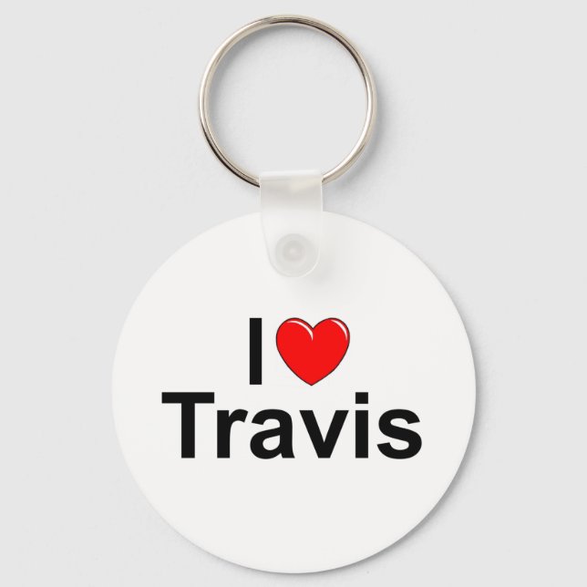I Love (Heart) Travis Keychain (Front)
