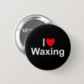 I Love (Heart) Waxing Button (Front & Back)