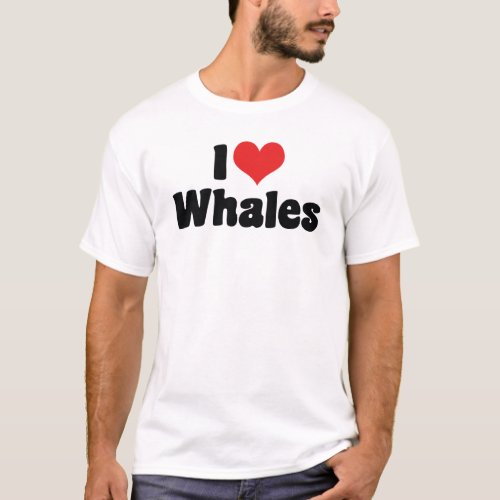 I Love Heart Whales _ Whale Lover T_Shirt