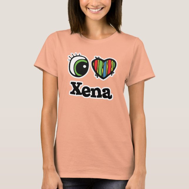 I Love (Heart) Xena T-Shirt (Front)