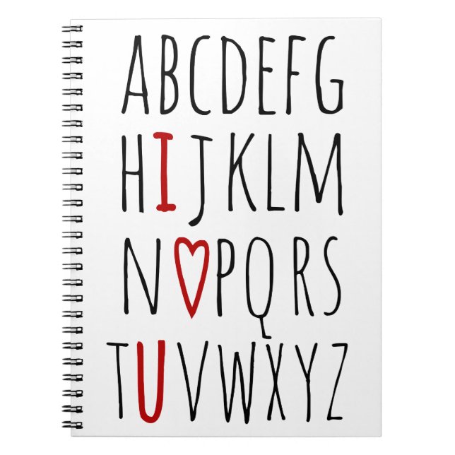I Love (Heart) You Alphabet Notebook (Front)
