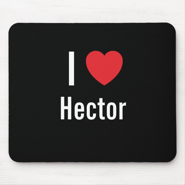 I love Hector Mouse Pad (Front)