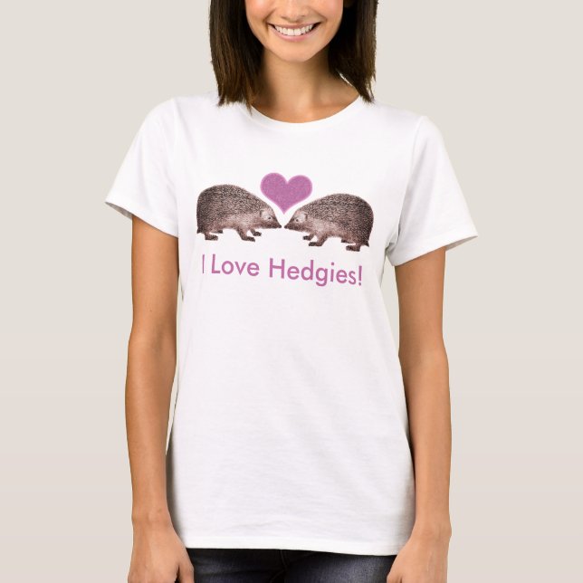 I Love Hedgies! - Hedgehogs and Heart T-Shirt (Front)