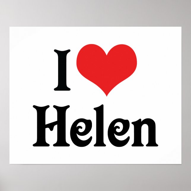 I Love Helen Poster (Front)