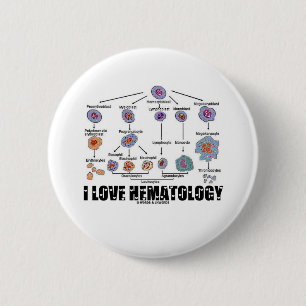 I Love Hematology (Blood Cell Lineage) Button