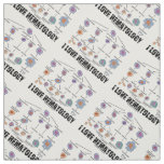 I Love Hematology Blood Cell Lineage Fabric
