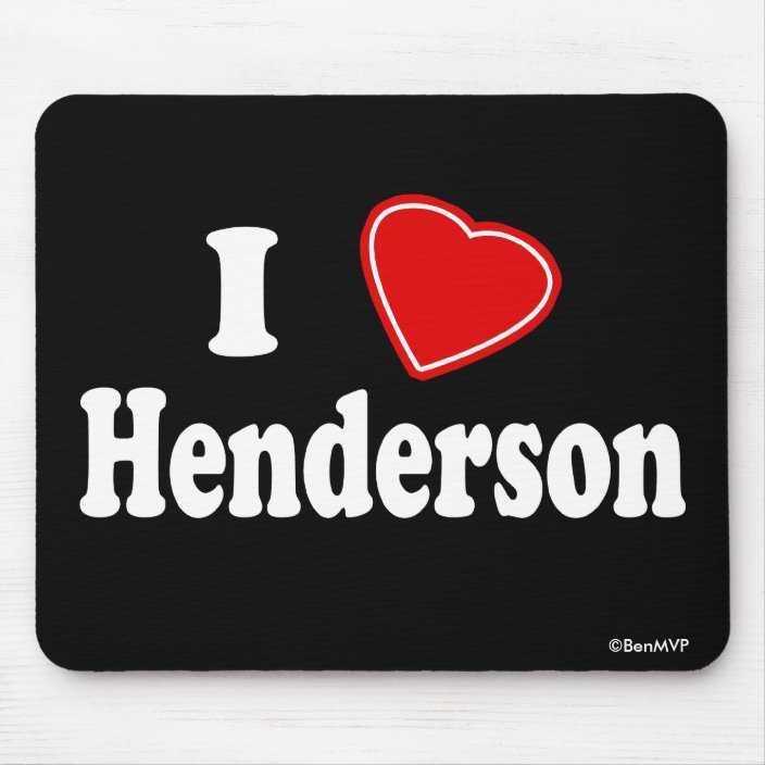 I Love Henderson Mousepad