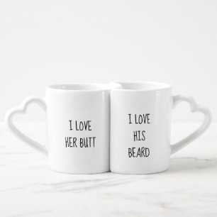 I Love Her Butt, I Love His Beard Mugs