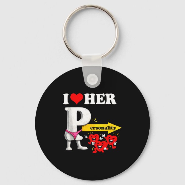 I Love Her Ity Funny Valentine's Day Couple Matchi Keychain (Front)