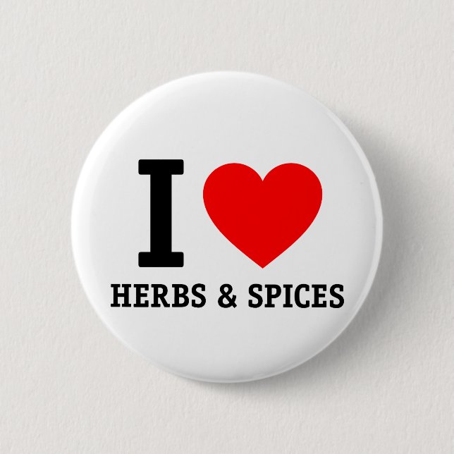I Love Herbs & Spices Pinback Button (Front)