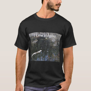 I Love Herping, Frogs T-Shirt