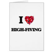 I love High-Fiving (Front)