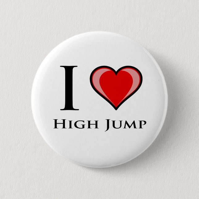 I Love High Jump Pinback Button (Front)