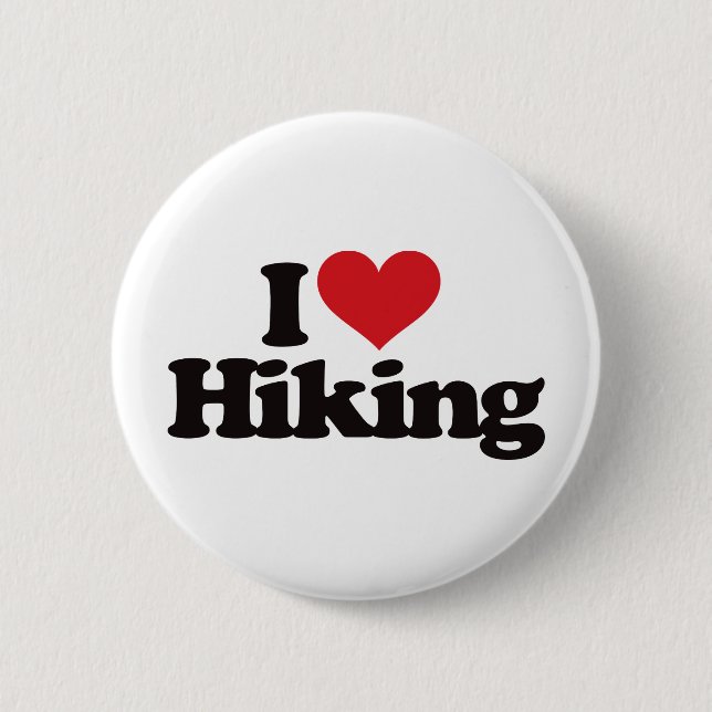I Love Hiking Pinback Button (Front)