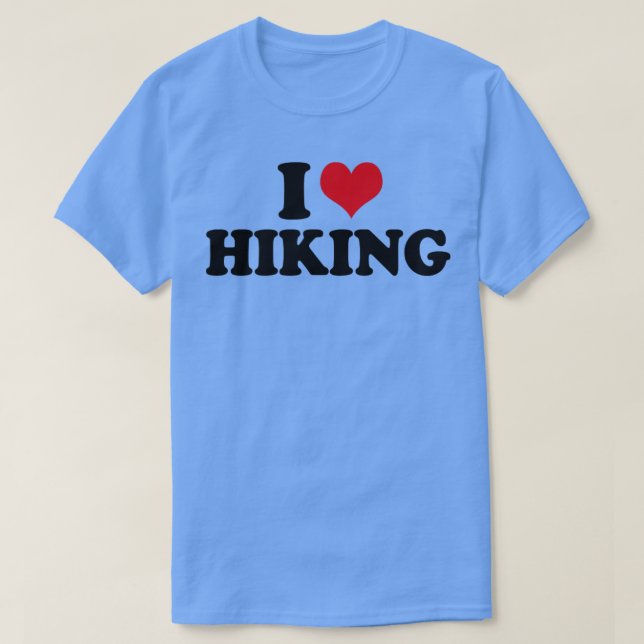 I Love Hiking T-Shirt (Design Front)