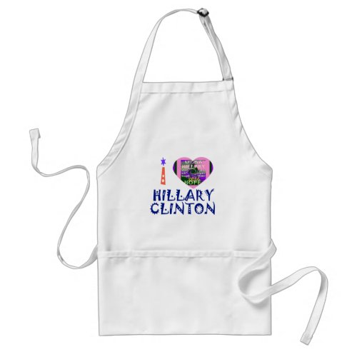 I Love Hillary Clinton for USA President Heart art Adult Apron