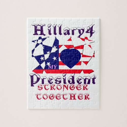I love Hillary For USA President We are Stronger T Jigsaw Puzzle
