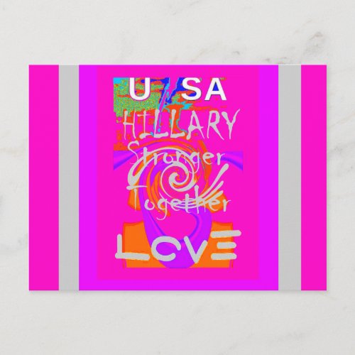 I Love Hillary USA President Stronger Together art Postcard