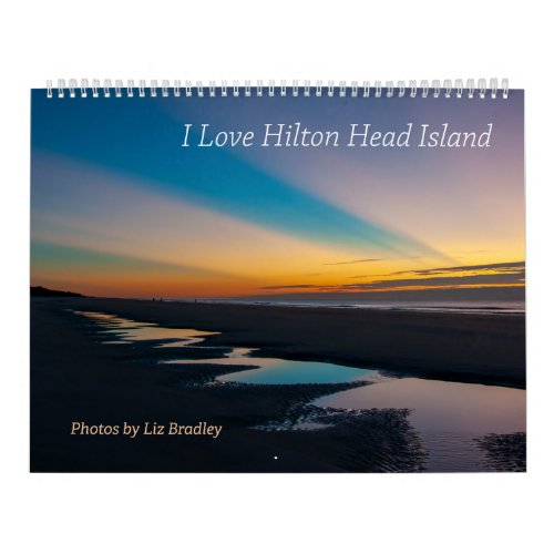 I Love Hilton Head Island 12_Month Wall Calendar