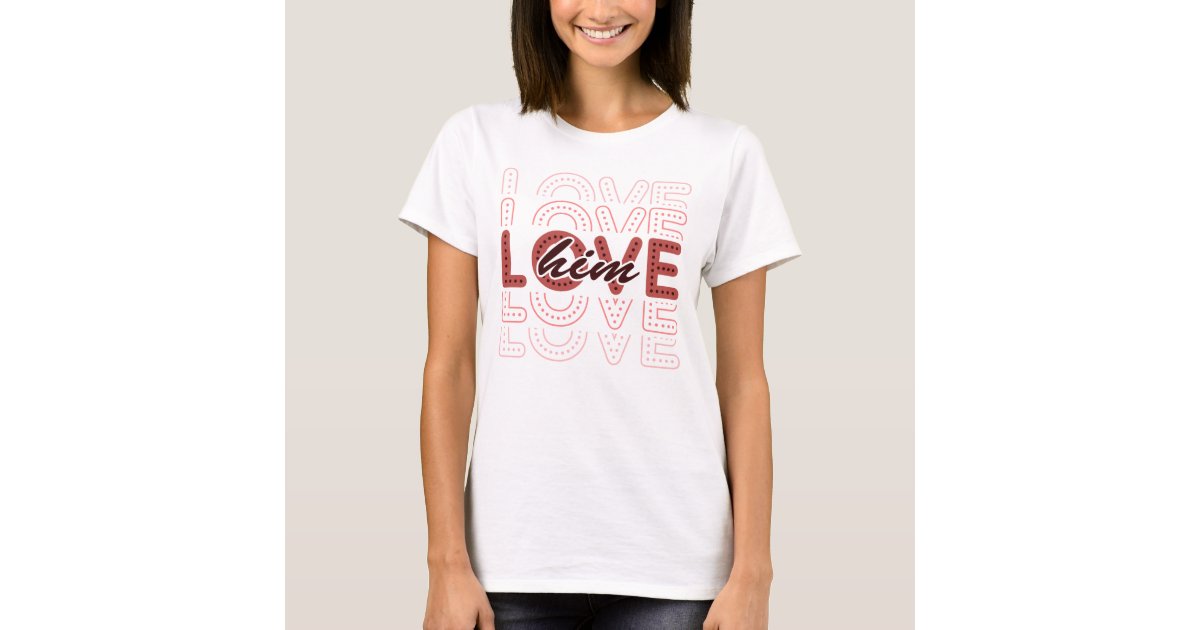 I Love Zazzle Gif Valentines Matching Him, T-Shirt Couple | Gift