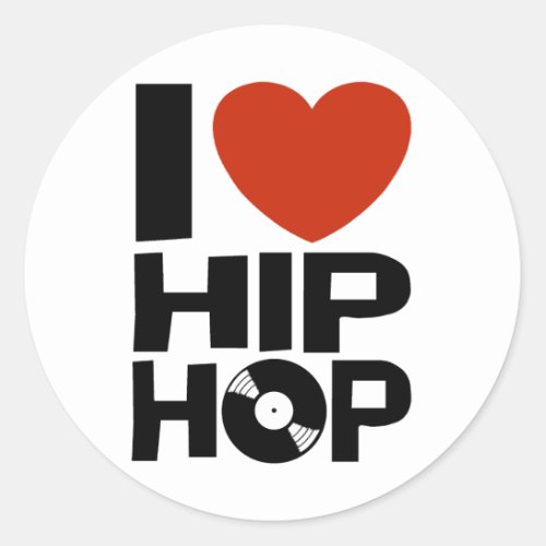 I Love Hip Hop Classic Round Sticker