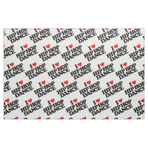 I LOVE HIP HOP DANCE FABRIC