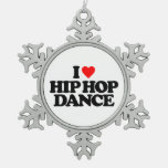 I Love Hip Hop Dance Snowflake Pewter Christmas Ornament at Zazzle