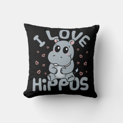 I Love Hippos Cute Hippopotamus Lover Throw Pillow
