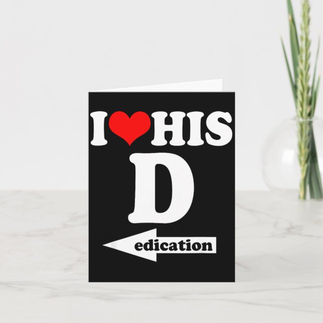 I Love His Dedication Funny Valentine's Day Couple Card (Front)