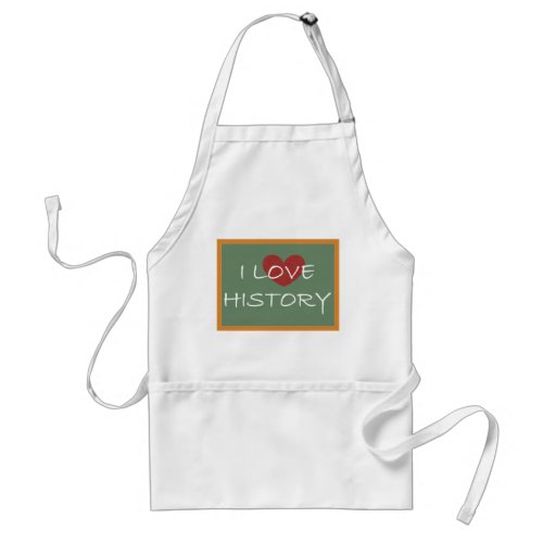 I Love History Adult Apron