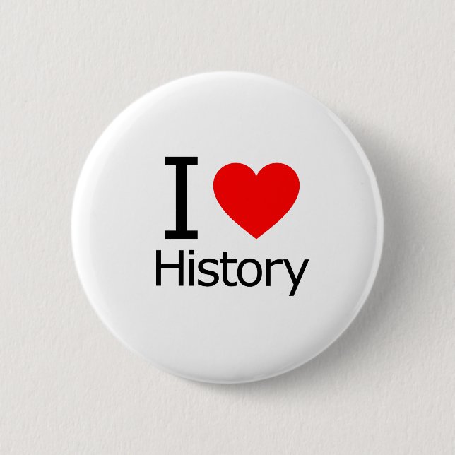 I Love History Button (Front)
