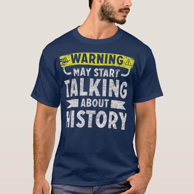 I love History shirt funny history lover gift (Front)
