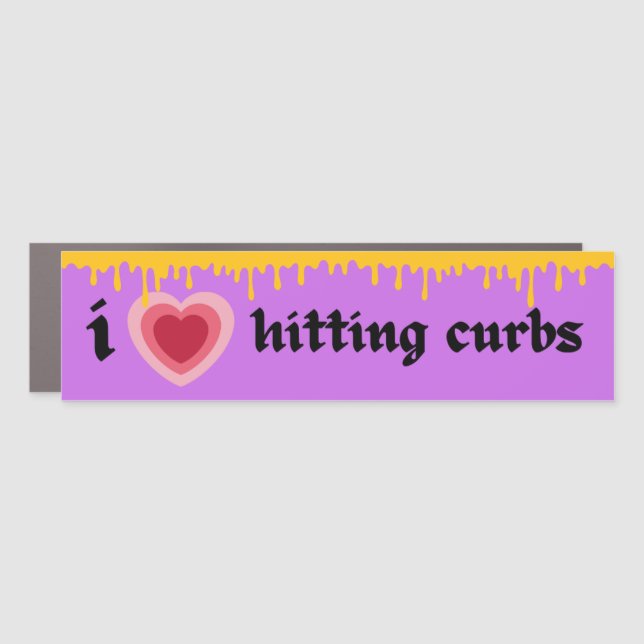 I love hitting curbs pink feminine car magnet (Front)