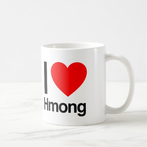 i love hmong coffee mug