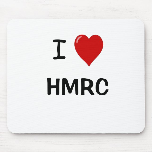 I Love HMRC - I Heart HMRC - For UK Tax Lovers! Mouse Pad (Front)