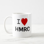 I Love HMRC - Tax Is My Life - Funny Tax Quote Coffee Mug
